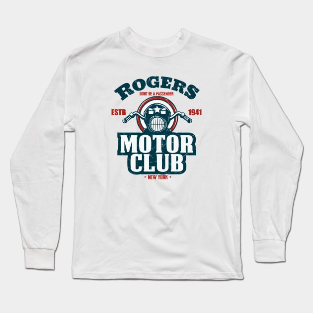 Rogers motor club Long Sleeve T-Shirt by Piercek25